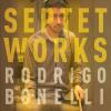 Rodrigo Bonelli - Septet Works CD
