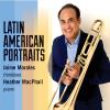 Jaime Morales & Heather MacPhail - Latin American Portraits CD