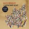 David Berkeley - Cardboard Boat CD