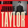 Johnnie Taylor - Stax Classics CD