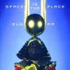 Sun Ra - Space Is The Place CD