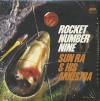 Sun Ra - Rocket Number Nine VINYL [LP]