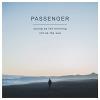 Passenger - Young As The Morning Old As The Sea VINYL [LP]