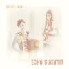 Sam 'n Ash - Echo Summit CD