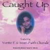 Cd Baby Yvette e & inner-faith chorale - caught up cd