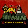 Bad Brains - Build A Nation VINYL [LP]
