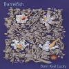 Barrelfish - Born Real Lucky CD