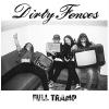 Dirty Fences - Full Tramp VINYL [LP]