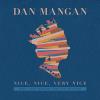 Arts & Crafts Dan mangan - nice nice very nice vinyl [lp] (deluxe edition; gate; anniversary e