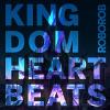 Roborob - Kingdom Heartbeats CD (Digipak)