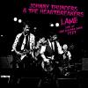 Thunders, Johnny & The Heartbreakers - L.A.M.F. - Live At The Village Gate 1977