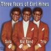 Earl Hines - Three Faces Of Earl Hines CD