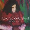 Steve Glotzer - Acoustic Christmas CD