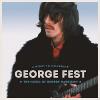 George Fest: Night To Celebrate The Music Of - George Fest: Night To Celebrate T