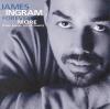 James Ingram - Forever More: Love Songs Hits & Duets CD