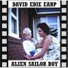 David Eddie Earp - Alien Sailor Boy CD