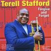 Terell Stafford - Forgive & Forget CD
