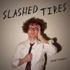 Slashed Tires - Don't Play VINYL [LP]