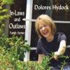 Dolores Hydock - In-Laws & Outlaws-Family Stories CD