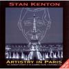 Stan Kenton - Artistry In Paris CD