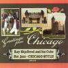 His Cubs / Skjelbred, Ray - Greetings From Chicago CD