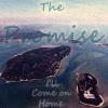Promise - I'll Come On Home CD