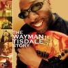 Wayman Tisdale - Wayman Tisdale Story CD