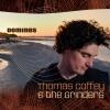 Thomas Coffey and the Grinders - Dominos CD