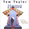 Tom Taylor - Home CD (CDR)