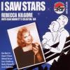 Rebecca Kilgore - I Saw Stars CD