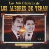 Los Alegres De Teran - Las 100 Clasicas Volume 1 CD
