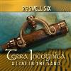 Roswell Six - Terra Incognita: A Line In The Sand CD