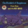 Arbors Bryan shaw - bluebird of happiness cd