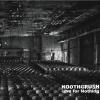 Noothgrush - Live For Nothing VINYL [LP] (Deluxe Edition)