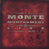 Monte Montgomery - New & Approved CD
