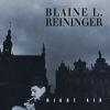 Reininger, Blaine L. - Night Air CD
