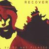 Recover - Rodeo & Picasso CD