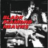 Black Diamond Heavies - All To Hell VINYL [LP]