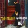 Tommy Castro - Hard Believer CD