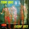Tyrone Davis - Flashin Back CD
