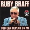 Ruby Braff - You Can Depend On Me CD