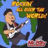Mr. Billy - Rockin All Over The World CD