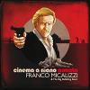 Micalizzi, Franco & Big Bubbling Band - Cinema A Mano Armata VINYL [LP]