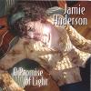 Jamie Anderson - Promise Of Light CD