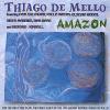 De Mello, Thiago - Amazon CD