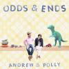 Andrew & Polly - Odds & Ends CD