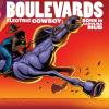 Boulevards - Electric Cowboy: Born In Carolina Mud CD