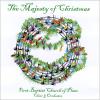 Choir & Orchestra / First Baptist Church Of Plano - Majesty Of Christmas CD