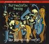 Microscopic Septet - Surrealistic Swing CD