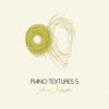 Bruno Sanfilippo - Piano Textures 5 CD